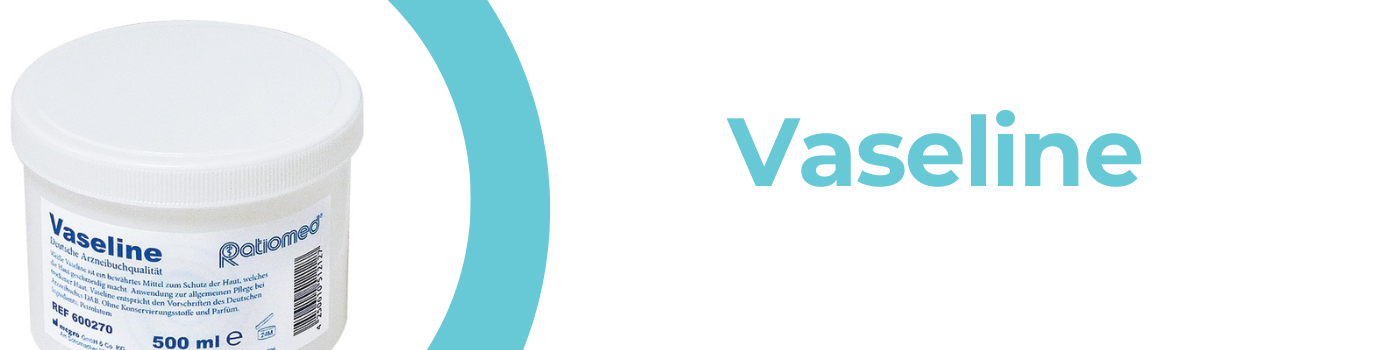 Vaseline